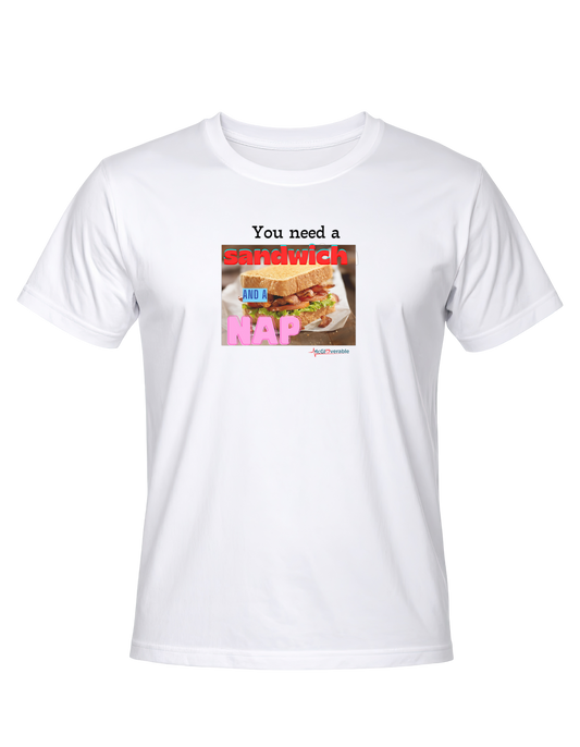 You need a sandwich and a nap